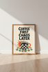 Coffee First Chaos Later Wall Art | Retro Kitchen Decor | Trendy Checked Mug Poster