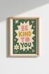 Be Kind Wall Art | Retro Green Rose Palette, Living Room Decor
