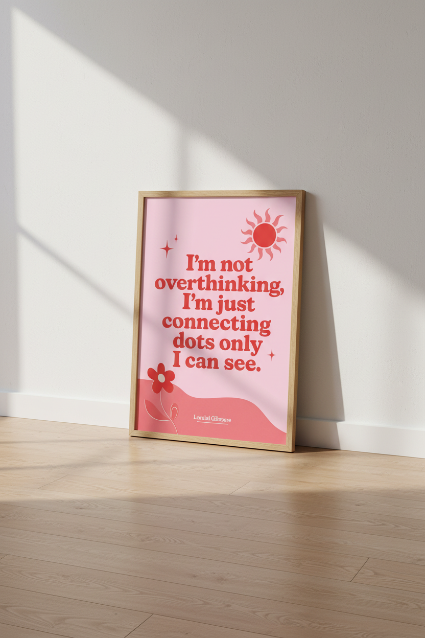 Lorelai Gilmore Quote Wall Art Print | Office Decor | Pink Retro Aesthetic Poster