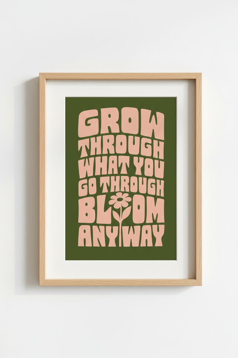 Grow Through What You Go Through Art | Green 70s Retro Print, Motivational Gift