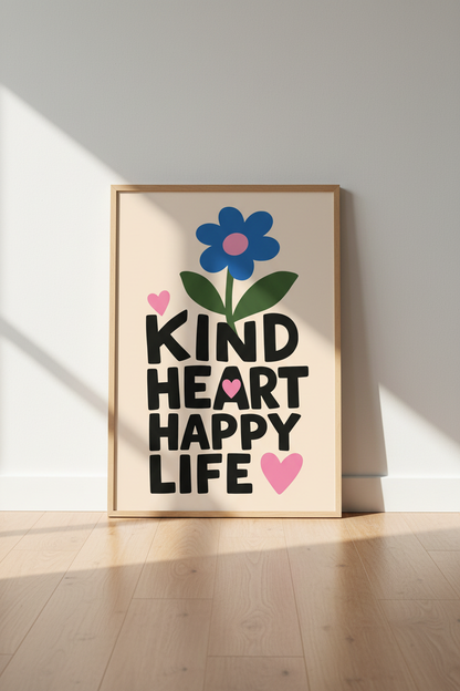 Danish Pastel Wall Art Print | Kind Heart Happy Life Quote, Colorful Flower Poster Decor