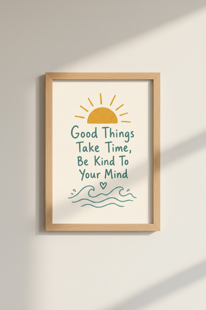 Good Things Take Time Quote Wall Art | Boho Sun &amp; Sea Poster | Mental Health Decor