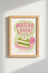 Matcha Lovers Club Wall Art Print | Kitchen Cafe Decor | Aesthetic Pastel Poster
