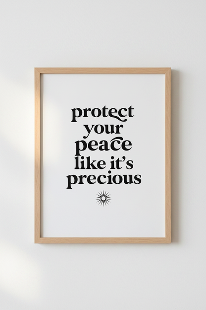 Protect Your Peace Wall Art | Minimalist Black &amp; White Quote Poster, Home Office Decor