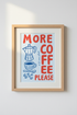 Coffee Wall Art Print | Living Room Decor | Minimal Poster