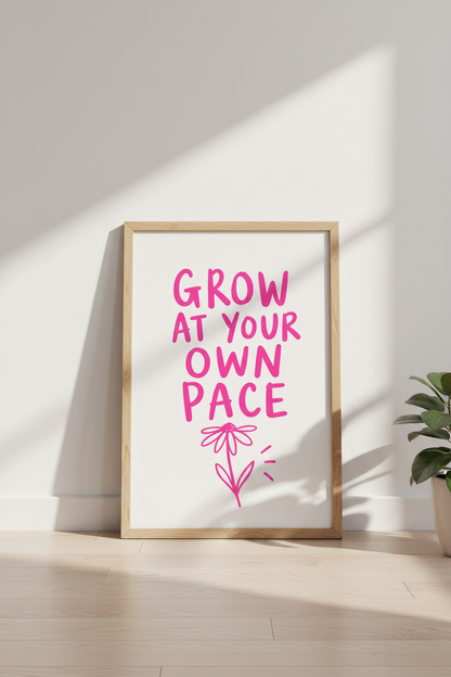Pink Preppy Wall Art | Grow At Your Own Pace Quote Poster | Aesthetic Dorm Decor