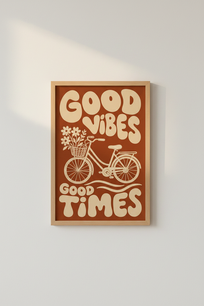 Good Vibes Good Times Bicycle Art | Retro Burnt Orange, Boho Living Room Poster