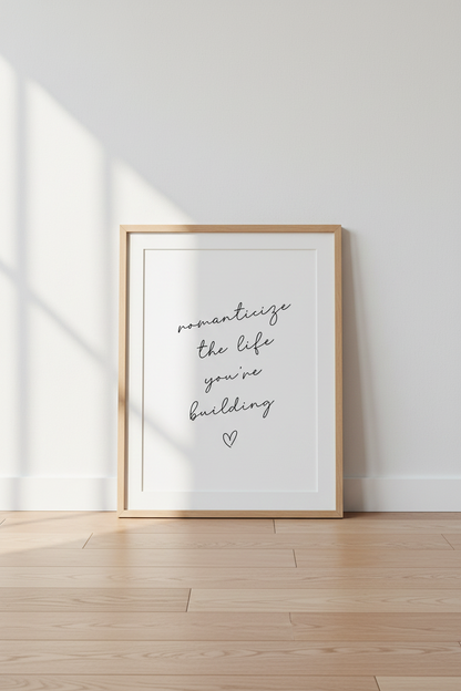 Romanticize Your Life Quote Wall Art | Minimalist Script Poster, Office Decor