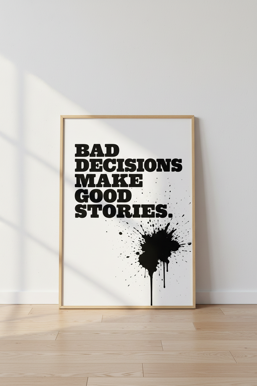 Bad Decisions Quote Wall Art | Bold Ink Splatter Poster, Modern Dorm Decor