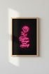Pink Neon Wall Art Print | Rose Flower Poster, Motivational Quote Bedroom Decor