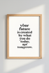 Future Created Today Quote Wall Art | Black White Motivational Poster, Office Decor