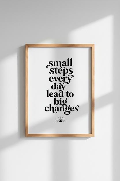 Small Steps Quote Wall Art | Black White Typography, Home Office Decor