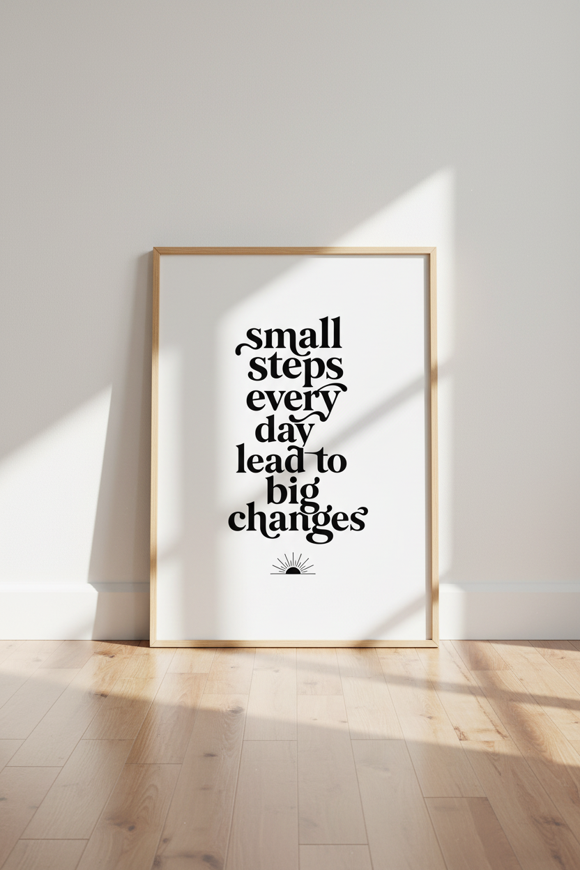 Small Steps Quote Wall Art | Black White Typography, Home Office Decor
