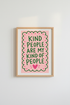 Kind People Quote Wall Art Print | Pink & Green Positivity Poster | Retro Aesthetic Decor