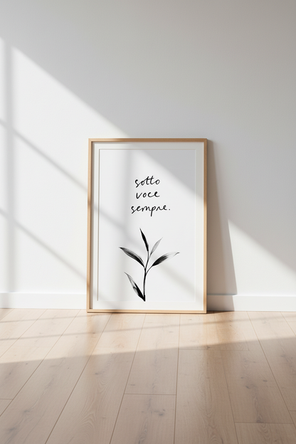 Sotto Voce Sempre | Italian Quote Botanical Print, Minimalist Wall Decor