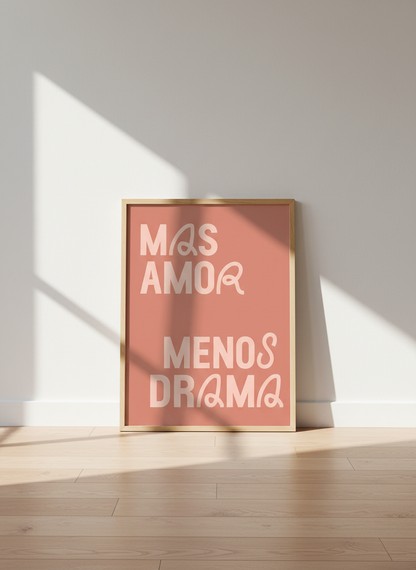 Spanish Quote Wall Art Print Mas Amor Menos Drama | Dorm Decor | Pink Aesthetic Poster Minimalist Love Art