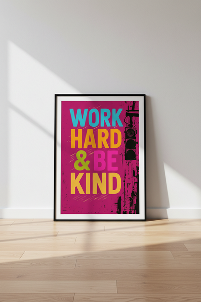 Work Hard &amp; Be Kind Poster Print | Vibrant Pink &amp; Yellow Motivational Wall Art | Inspirational Home Decor | Typography Quote