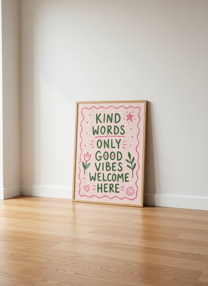 Kind Words Good Vibes Poster | Pink Green Motivational Wall Art | Positive Quote Decor