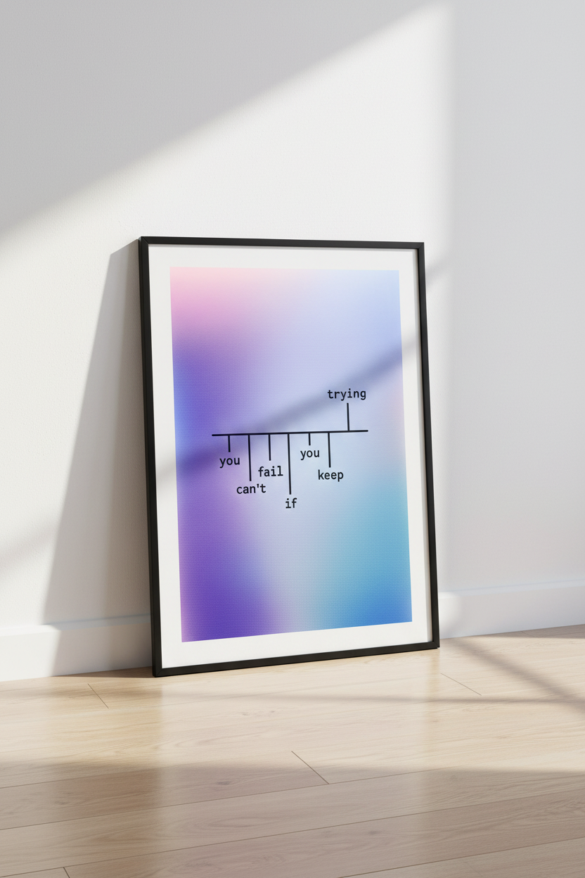 Motivational Quote Wall Art | Gradient Positive Affirmation Poster | Keep Trying Minimalist Print | Inspirational Home Decor