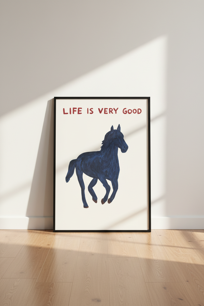Minimalist Horse Wall Art Print | Boho Bedroom Decor | Inspirational Playroom Poster, Life Is Very Good Art, Horse Lover Gift