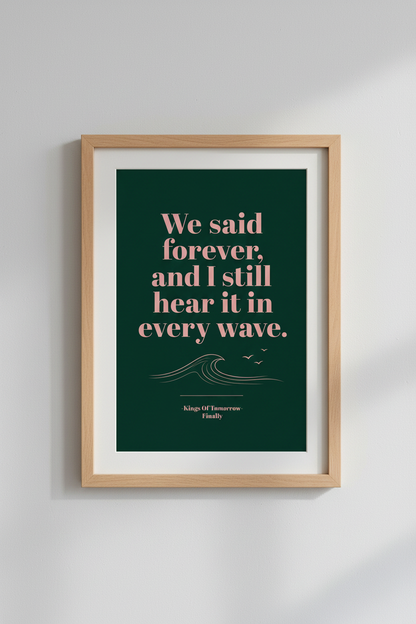 House Music Quote Wall Art | Kings of Tomorrow Lyric Poster, Minimalist Coastal Print