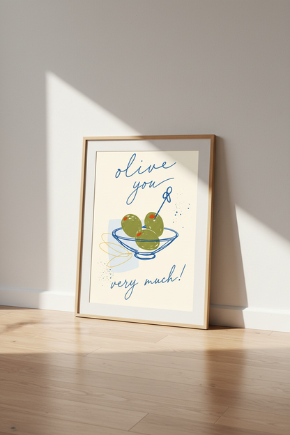 Olive You Very Much Pun Art Print | Kitchen Wall Decor | Fun Modern Poster