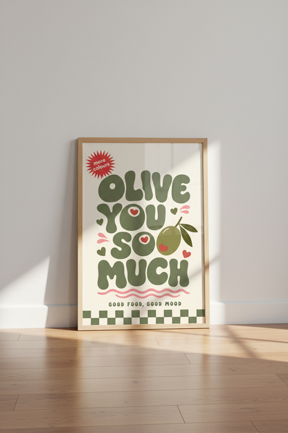 Olive You So Much Retro Wall Art | Kitchen Decor | Green Foodie Poster