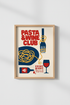Pasta & Wine Club Wall Art | Retro Kitchen Decor | Mid Century Modern Poster