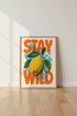 Stay Wild Lemon Art | Retro Citrus Botanical Print, Kitchen & Sunroom Decor