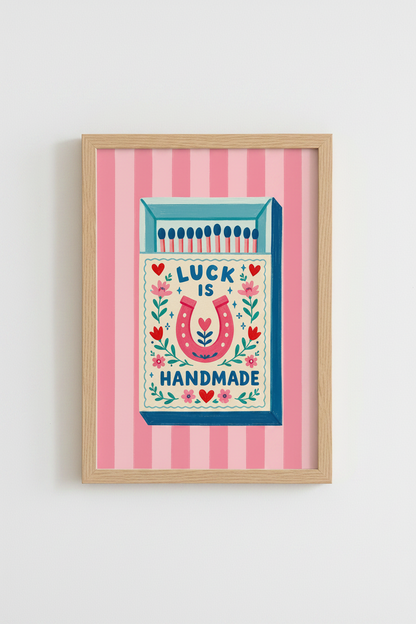 Luck is Handmade Wall Art Print | Pink Matchbox Poster | Kitsch Folk Art Decor