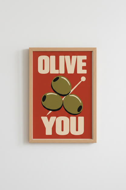 Olive You Wall Art Print | Retro Kitchen Decor | Food Pun Poster