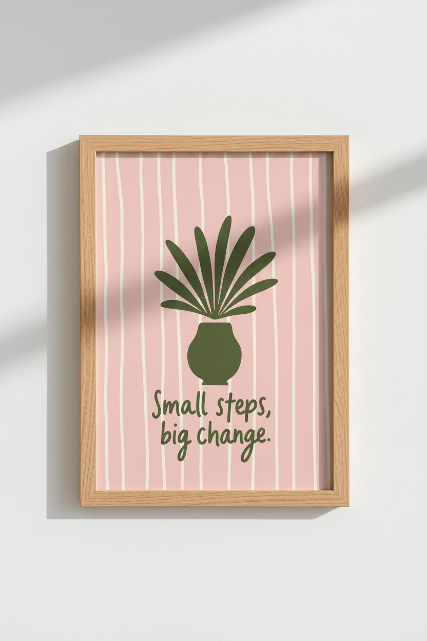 Small Steps Big Change Wall Art | Boho Botanical Pink &amp; Green, Modern Office Decor Poster