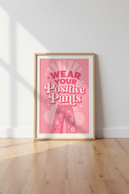 PositivePantsPoster_3444293_mockup3_floor.png