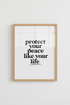 Protect Your Peace Quote Print | Minimalist Black & White Typography, Office Wall Art
