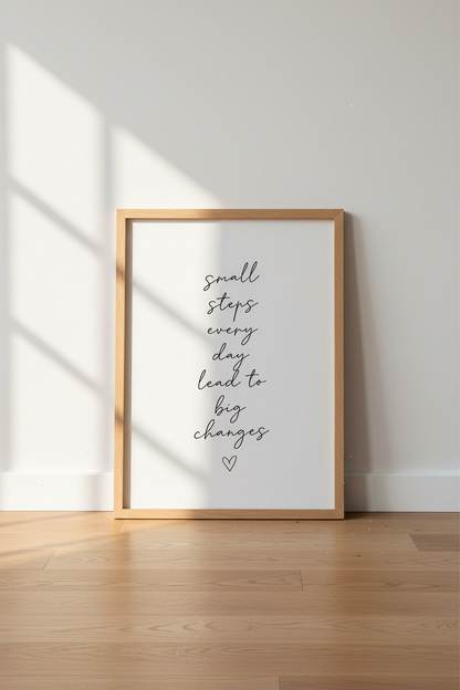 Small Steps Quote Wall Art | Minimalist Office Decor | Inspirational Script Poster