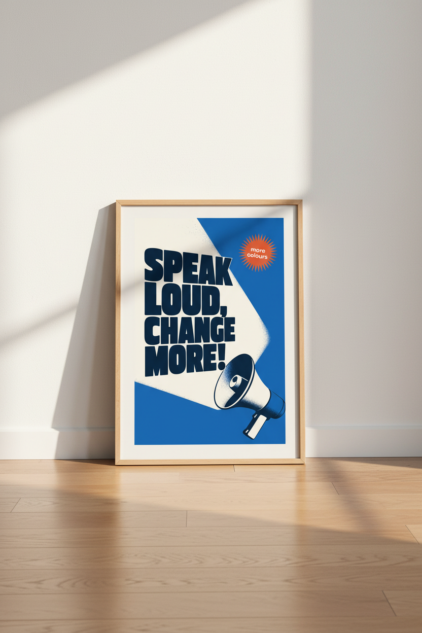 Speak Loud Change More Wall Art | Retro Blue Poster | Motivational Office Decor
