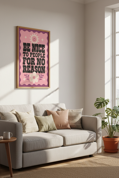 Retro Be Nice Quote Wall Art Print | Pink Y2K Aesthetic Poster | Groovy Room Decor