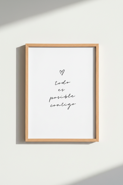 Todo Es Posible Contigo Wall Art | Spanish Love Quote | Minimalist Poster