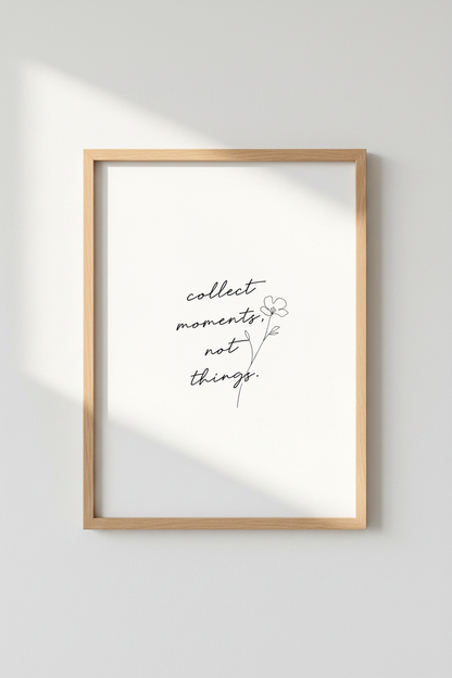 Collect Moments Quote Art | Minimalist Flower Sketch, Bedroom Wall Decor