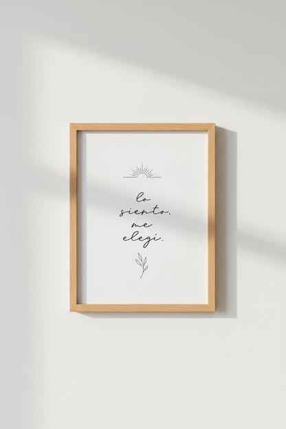 Spanish Quote Wall Art | Lo siento me elegi Script, Minimalist Self Care Poster