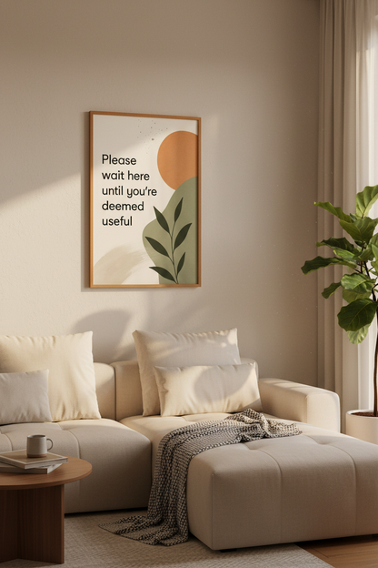 Wait Until Useful Sarcastic Quote Wall Art | Sage Green Boho Decor | Modern Office Poster