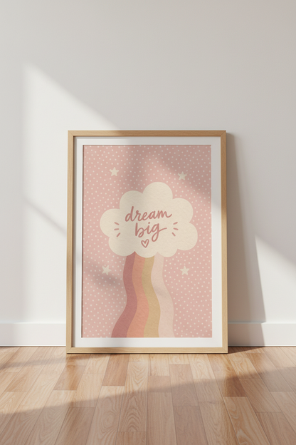Dream Big Rainbow Cloud Wall Art | Pink Nursery Decor | Boho Kids Poster