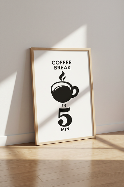Coffee Break Print | Minimalist Black &amp; White Poster, Kitchen &amp; Office Decor