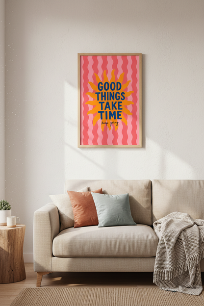 Good Things Take Time Sun Wall Art | Pink Retro Poster | Motivational Quote Print
