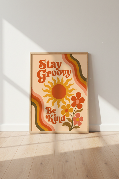 Stay Groovy Be Kind Print | Retro 70s Sun Flowers, Dorm Decor Aesthetic Art