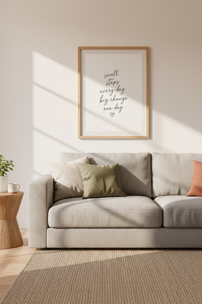 Small Steps Every Day | Minimalist Motivational Quote Print, Home Office Decor