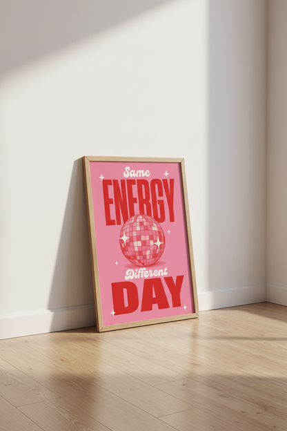 Retro Disco Ball Art | Same Energy Different Day Print, Pink Preppy Dorm Decor