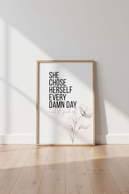 She Chose Herself Quote Wall Art | Modern Floral Poster | Home Office Decor