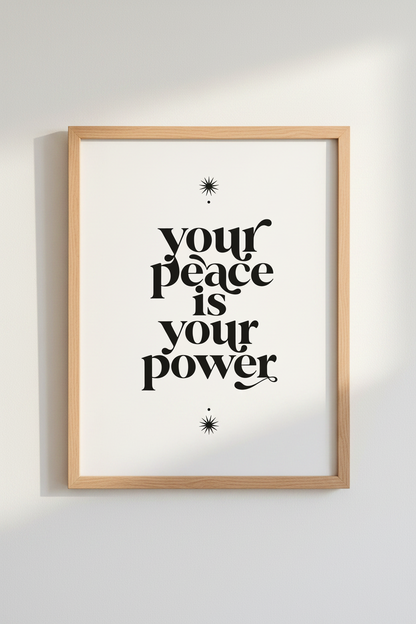 Your Peace Is Your Power Wall Art | Minimalist Typography Poster | Zen Home Decor