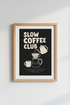 Slow_Coffee_Club_4519945-095219-NSC_closeup_shot1.png